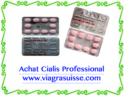 Achat Cialis Professional en Suisse