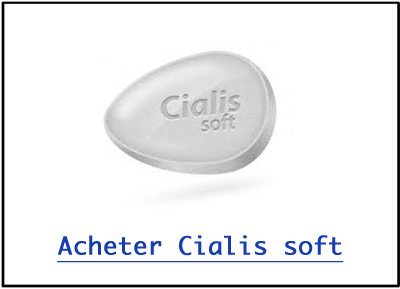 Acheter Cialis soft