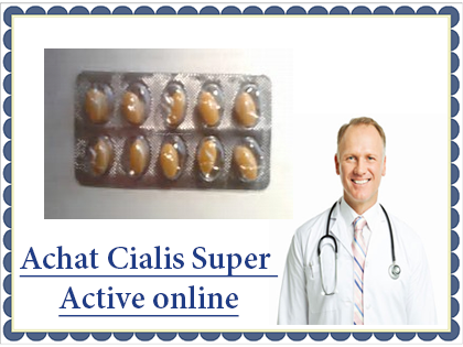 Achat Cialis Super Active online