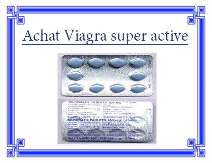 Viagra Super Active en ligne