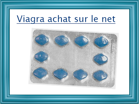 Viagra achat sur le net