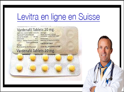 Levitra en ligne en Suisse
