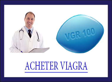 ACHETER VIAGRA