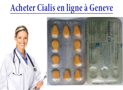 Acheter Cialis en ligne à Geneve