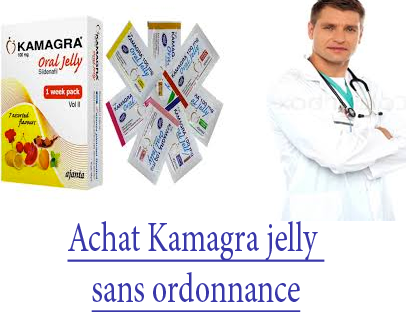Achat Kamagra jelly sans ordonnance
